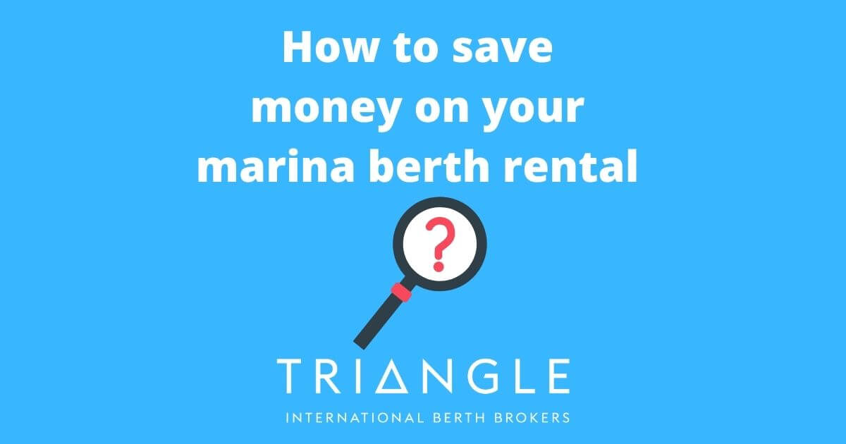 Save money on your marina berth rental